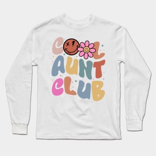 Cool Aunt Club Favorite Gift For Women Mother day Long Sleeve T-Shirt